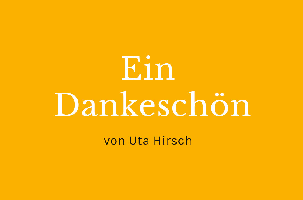 Ein Dankeschön